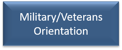 Military/Veterans Orientation